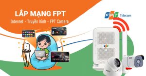 Lắp mạng FPT tại Thuận An Bình Dương giá siêu rẻ, thủ tục đơn giản