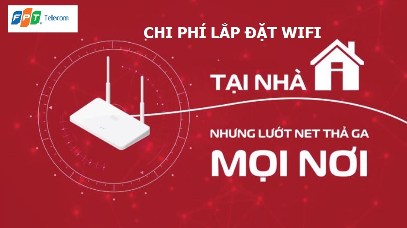 Giá lắp đặt Wifi tại nhà: Lựa chọn thông minh để sở hữu kết nối mạnh mẽ và tiết kiệm