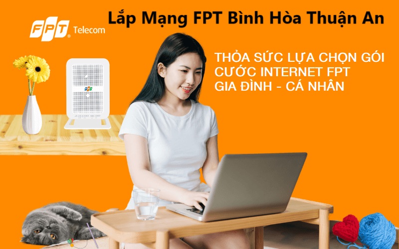 Lắp Mạng FPT Bình Hòa Thuận An