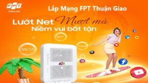 Lắp Mạng FPT Thuận Giao