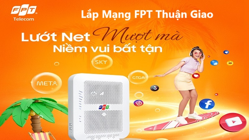 Lắp Mạng FPT Thuận Giao